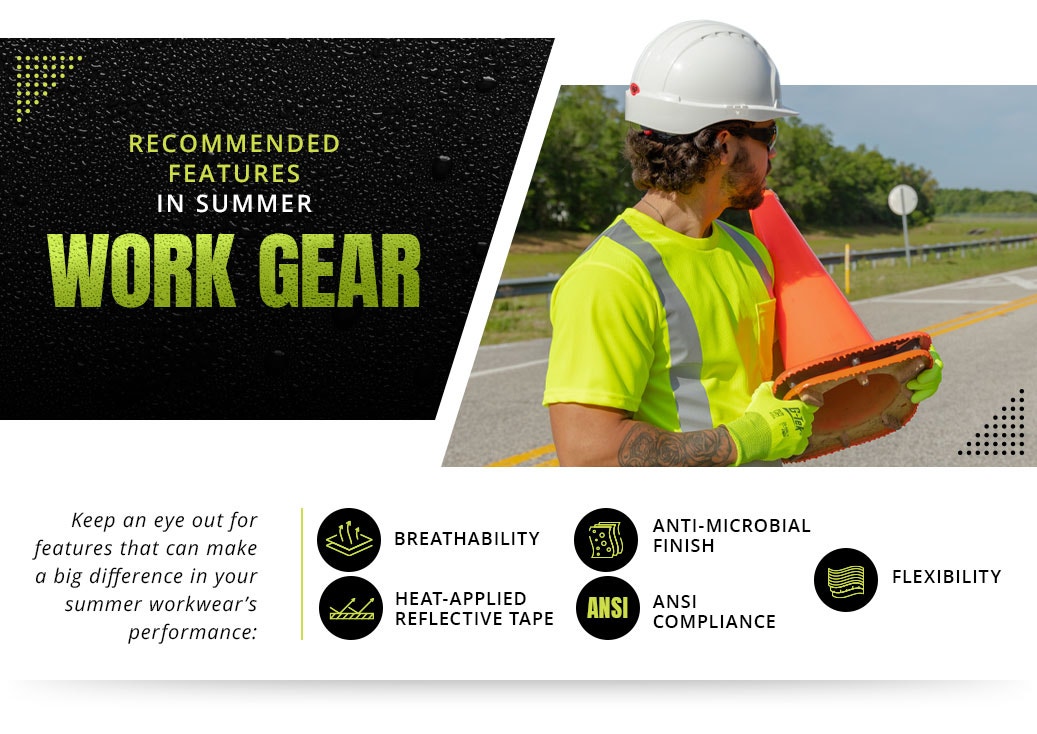 recommended features for summer work gear
